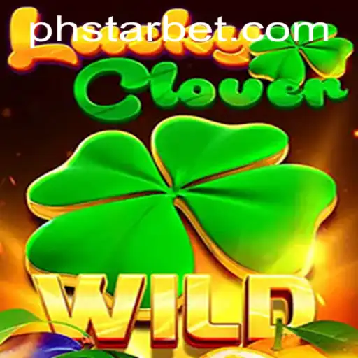 Exploring the Fascinating World of LuckyClover: Unraveling the Art of Winning with PHSTAR